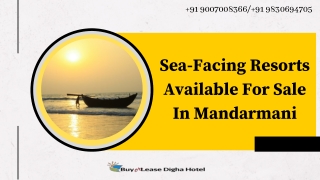 Sea-Facing Resorts Available For Sale In Mandarmani