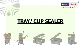 cup sealing machine ppt