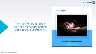The Role of Cloud-Based Solutions in Enabling Remote Work for Accounting Firms
