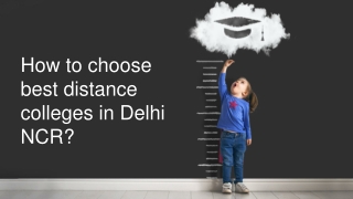 How to choose best distance colleges in Delhi NCR