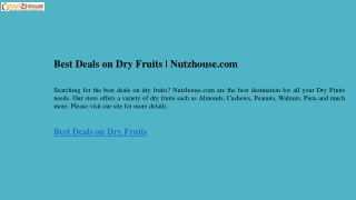 Best Deals on Dry Fruits  Nutzhouse.com