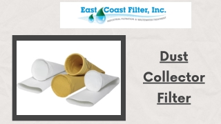 Dust Collector Filter - East Coast Filter