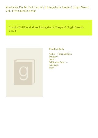 Read book I'm the Evil Lord of an Intergalactic Empire! (Light Novel) Vol. 4 Fre