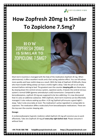 How Zopfresh 20mg Is Similar To Zopiclone 7.5mg?