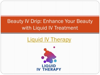 Beauty IV Drip Enhance Your Beauty with Liquid IV Treatment