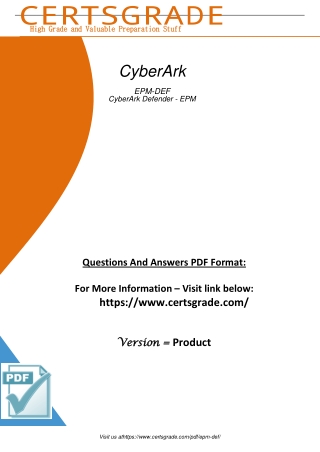 Ace the EPM-DEF CyberArk Defender - EPM 2023 exam with our expert tips and tricks. Boost your confidence and pass the ex