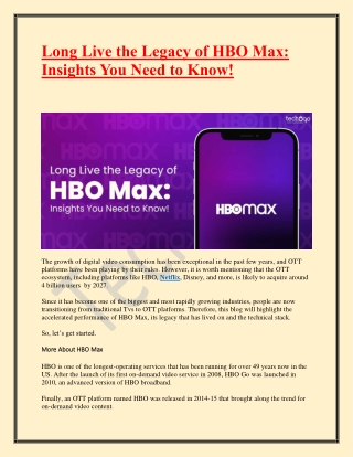 Long Live the Legacy of HBO Max- Insights You Need to Know!