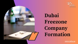 Dubai Freezone Company Formation