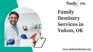 Family dentistry Yukon OK