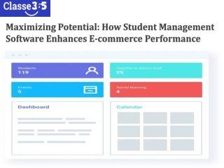 Maximizing Potential How Student Management Software Enhances E-commerce Performance