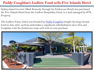 Paddy Coughlan’s Ludlow Fund sells Five Islands Hotel