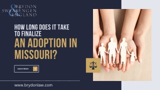 HOW LONG DOES IT TAKE TO FINALIZE AN ADOPTION IN MISSOURI