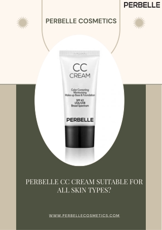 Perbelle CC Cream Best For All Skin Types?