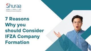7 Reasons Why you should Consider IFZA Company Formation