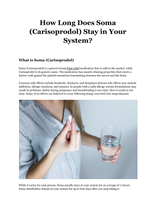 How Long Does Soma (Carisoprodol) Stay in Your System