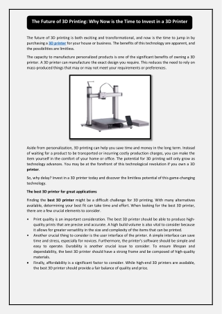 The Future of 3D Printing Why Now is the Time to Invest in a 3D Printer