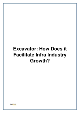 Excavator- How Does it Facilitate Infra Industry Growth