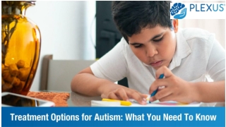 Treatment Options for Autism_ What You Need To Know