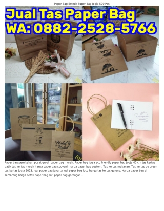 O882~2528~5766 (WA) Jual Tas Kertas Di Samarinda Paper Bag Jogja 6a