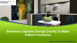 Bathroom Cabinets Orange County To Make It More Functional