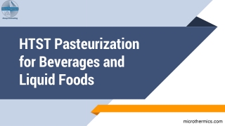 HTST Pasteurization for Beverages and Liquid Foods