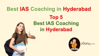 Top 5 IAS Coaching in Hyderabad
