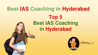 Best 5 IAS Coaching in Hyderabad