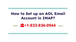 7 Easy Steps to Setup AOL Mail in IMAP  1(833) 836-0944