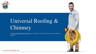 Universal Roofing & Chimney