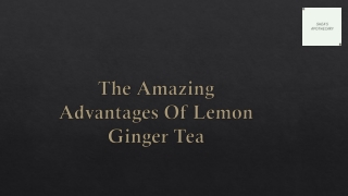 Advantages Of Lemon Ginger Tea