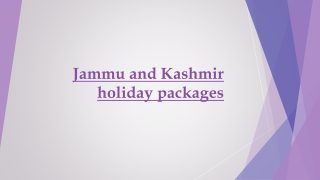 Best Jammu & Kashmir Packages for Your Fantastic Vacations at Affordable Price