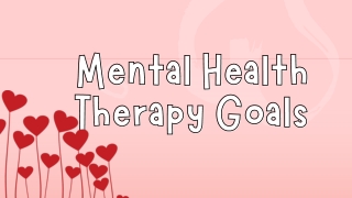 Mental Health Therapy Goals