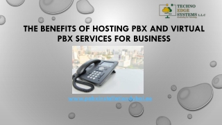 The Benefits of Hosting PBX and Virtual PBX Services for Business