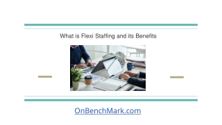 What is Flexi Staffing and its Benefits