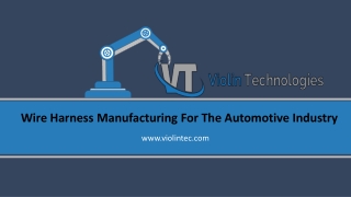 Wire harness manufacturing for the automotive Industry