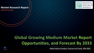 Growing Medium Market Size, Trends, Scope and Growth Analysis to 2033