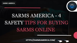 SARMS AMERICA - 4 Safety Tips for Buying SARMs Online