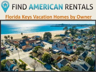 Florida Keys Vacation Homes by Owner