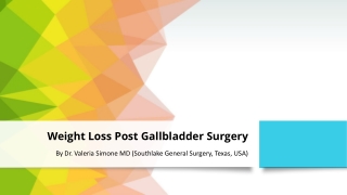 Weight Loss Post Gallbladder Surgery