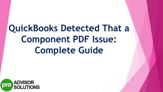 Tips To Move QuickBooks Detected That a Component PDF