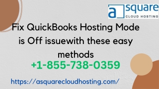 Fix QuickBooks Hosting Mode is Off issue  with these easy methods