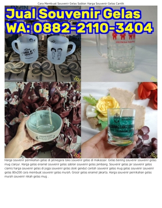 ౦88ᒿ–ᒿ11౦–౩4౦4 (WA) Jual Souvenir Gelas Di Pekalongan Souvenir Gelas Berfoto