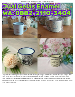 0882–2II0–ЗᏎ0Ꮞ (WA) Jual Gelas Enamel Jogja Ukuran Gelas Enamel