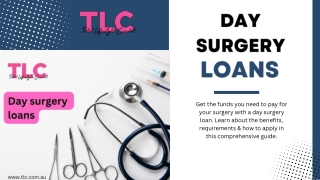 Everything You Need to Know About Day Surgery Loans