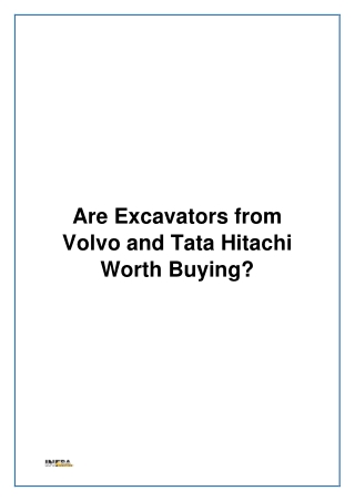 Are Excavators from Volvo and Tata Hitachi Worth Buying?