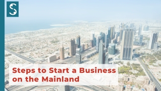 Steps to Start a Business on the Mainland