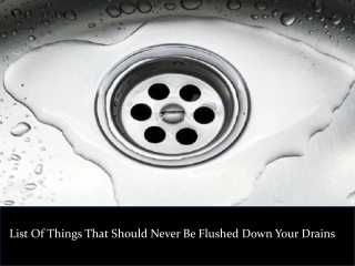 List Of Things That Should Never Be Flushed Down Your Drains