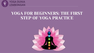 Yoga for Beginners The First Step of Yoga Practice