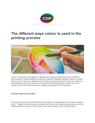 The different ways colour is used in the printing process