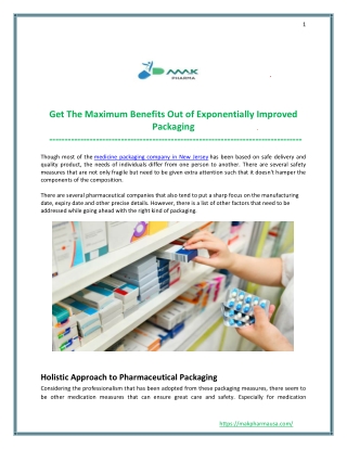 Get The Maximum Benefits Out of Exponentially Improved Packaging